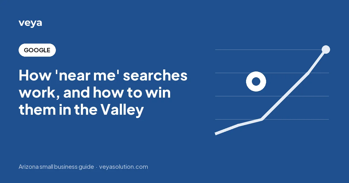 How 'near me' searches work, and how to win them in the Valley
